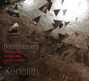 Xenolith , Bootstrappers