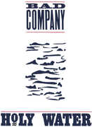 Holy Water [Import] , Bad Company