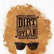 Dirt Does Dylan , The Nitty Gritty Dirt Band