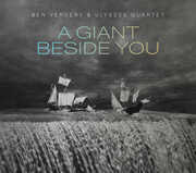 Giant Beside You , Ben Verdery