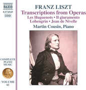 Liszt: Complete Piano Music, Vol. 61 - Opera Transcriptions , Martin Cousin