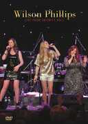 Wilson Phillips Live from Infinity Hall , Wilson Phillips