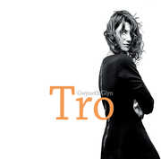 Tro , Gwyneth Glyn