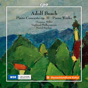 Busch: Piano Concerto in C Major, Op. 31 & Other Piano Works , Florence Millet
