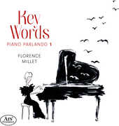 Key Words - Piano Parlando 1 , Florence Millet