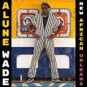 New African Orleans , Alune Wade