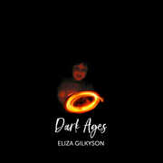 Dark Ages , Eliza Gilkyson