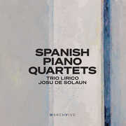 Spanish Piano Quartets (Live) , Trio Lirico