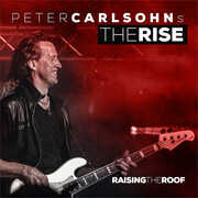 Raising The Roof , Carlsohns Peter Rise