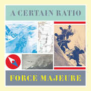 Force Majeure , A Certain Ratio