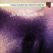 She Was Too Good , Chet Baker