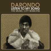 Listen to My Song: The Music City Sessions , Darondo