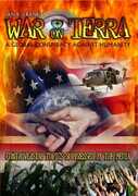 War on Terra: A Global Conspiracy Against Humanity 