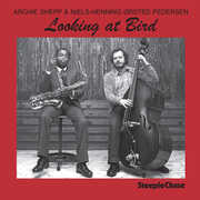 Looking at Bird , Archie Shepp
