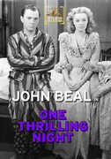 One Thrilling Night (aka Horace Takes Over) , John Beal