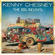 Big Revival , Kenny Chesney