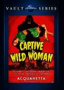 Captive Wild Woman , John Carradine
