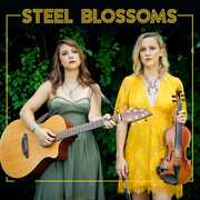 Steel Blossoms , Steel Blossoms