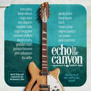 Echo in the Canyon (Original Motion Picture Soundtrack) , Echo in the Canyon