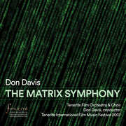 The Matrix Symphony , Don Davis