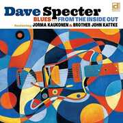 Blues From The Inside Out , Dave Specter