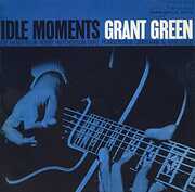 Idle Moments (Blue Note Classic Vinyl Edition) , Grant Green