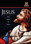 Jesus The Lost 40 Days 