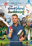 Kirk Cameron Presents: The Homeschool Awakening , Kirk Cameron