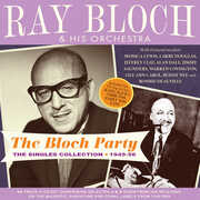 The Bloch Party: The Singles Collection 1945-56 