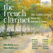 French Clarinet - 19th & 20th Century Music for , Aldo Botta