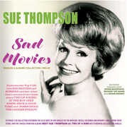 Sad Movies: Singles & Albums Collection 1950-62 , Sue Thompson