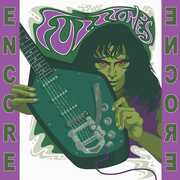 Encore , The Fuzztones