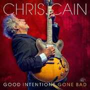 Good Intentions Gone Bad , Chris Cain