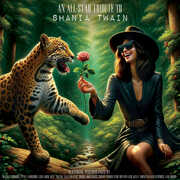 An All-Star Tribute to Shania Twain (Various Artists) , Various Artists