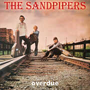 Overdue , The Sandpipers