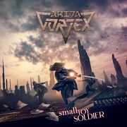 Small Toy Soldier , Arida Vortex