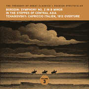 The Treasury of Great Classics - Russian Spectacular - Vol. 3. Borodin: In the Steppes of Central Asia Symphony No. 2 & Tchaikovsky: Capriccio Italien, 1812 Overture , Ljubljana Symphony Orchestra