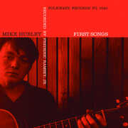 First Songs , Michael Hurley