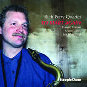 To Start Again , Rich Perry