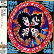 Rock & Roll Over (SHM-CD) [Import] , Kiss