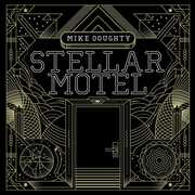 Stellar Motel , Mike Doughty