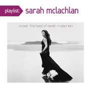 Playlist: Very Best of , Sarah McLachlan