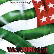 Non Siamo Mica Gli Americani: 40 Degree Rplay [Import] , Vasco Rossi