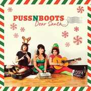 Dear Santa... , Puss N Boots