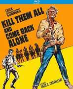 Kill Them All and Come Back Alone (Ammazzali Tutti E Torna Solo) , Chuck Connors