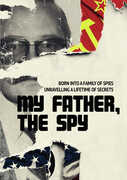 My Father, The Spy