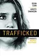 Trafficked: A Parent's Worst Nightmare , Dean Cain