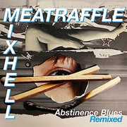 Abstinence Blues [Import] , Meatraffle