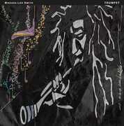 Trumpet , Wadada Leo Smith