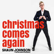 Christmas Comes Again , Shaun Johnson Big Band Experience